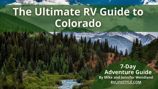 Colorado RV Adventure Guide