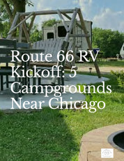RV Lifestyle Guide to Route 66: The Centennial Edition (2026)