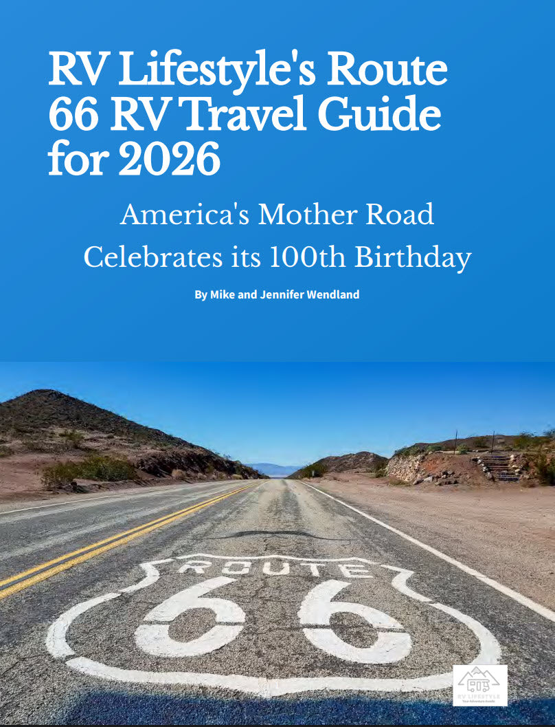 RV Lifestyle Guide to Route 66: The Centennial Edition (2026)