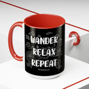 Wander Relax Repeat on Coffee Mugs, 15oz