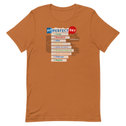 My Perfect Day Short-Sleeve Men and Women T-Shirt